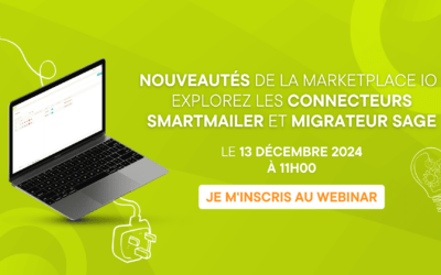 Webinaire du 13/12 Nouveautés de la Marketplace iO : Explorez les connecteurs Smartmailer et Migrateur Sage